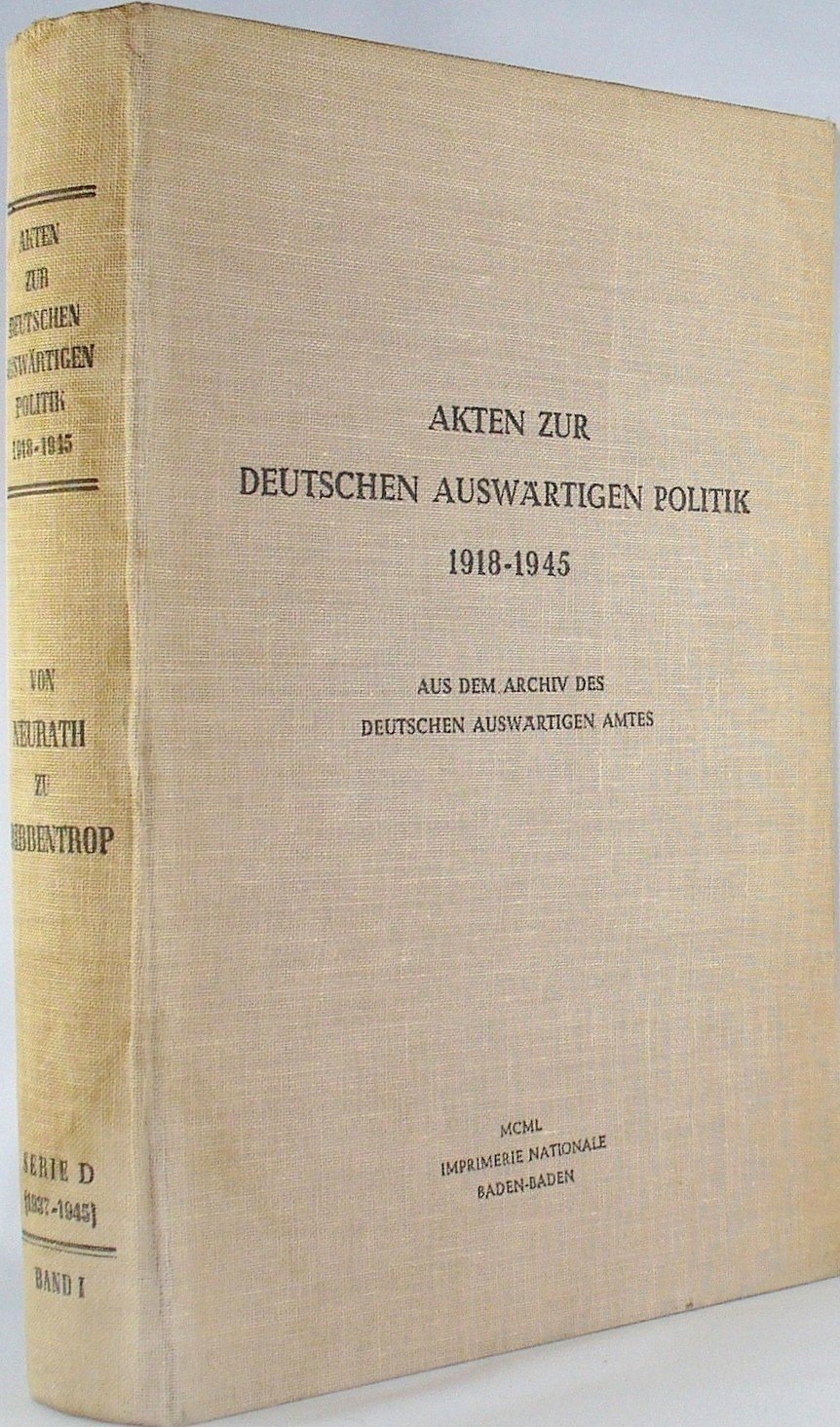 Akten zur deutschen auswärtigen Politik 1918-1945.“ (Diverse ...